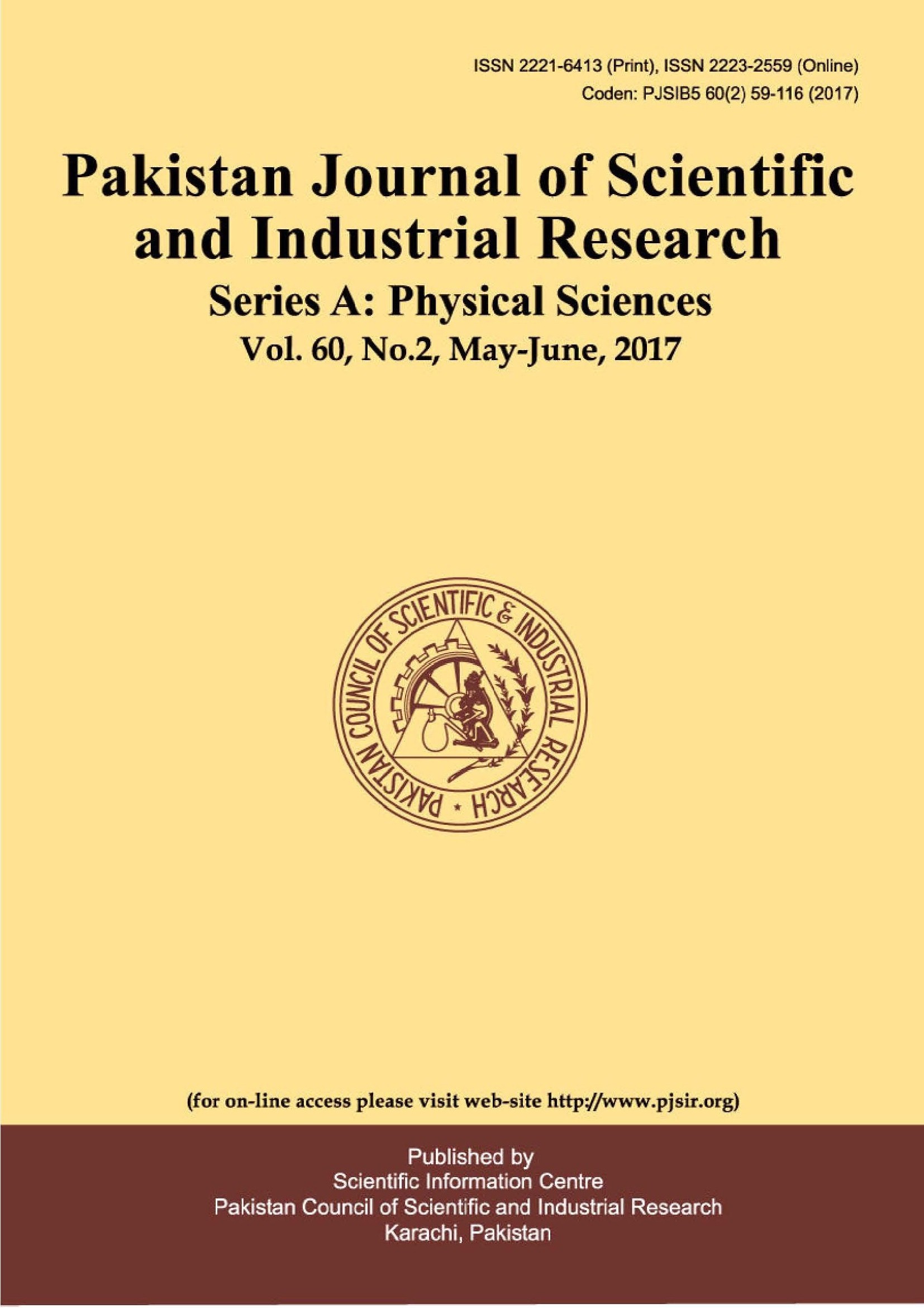 					View Vol. 60 No. 2 (2017): Pakistan Journal of Scientific and Industrial Research Series A: Physical Sciences
				