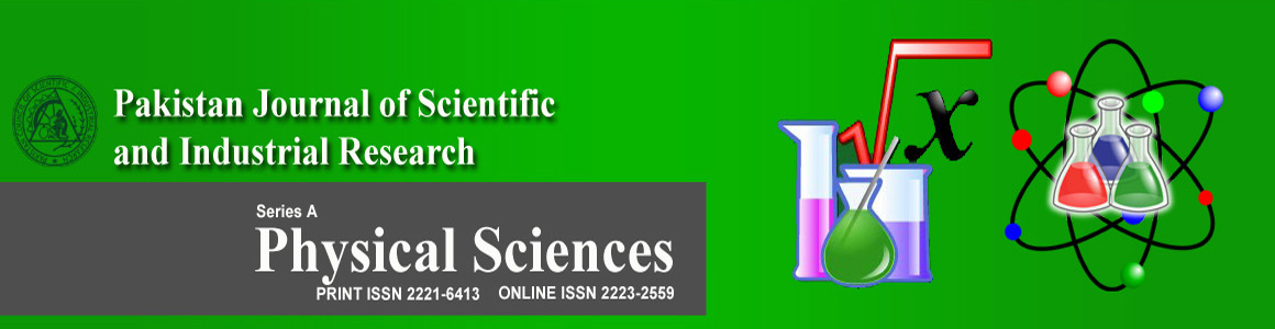 Pakistan Journal of Scientific & Industrial Research - Physical Sciences
